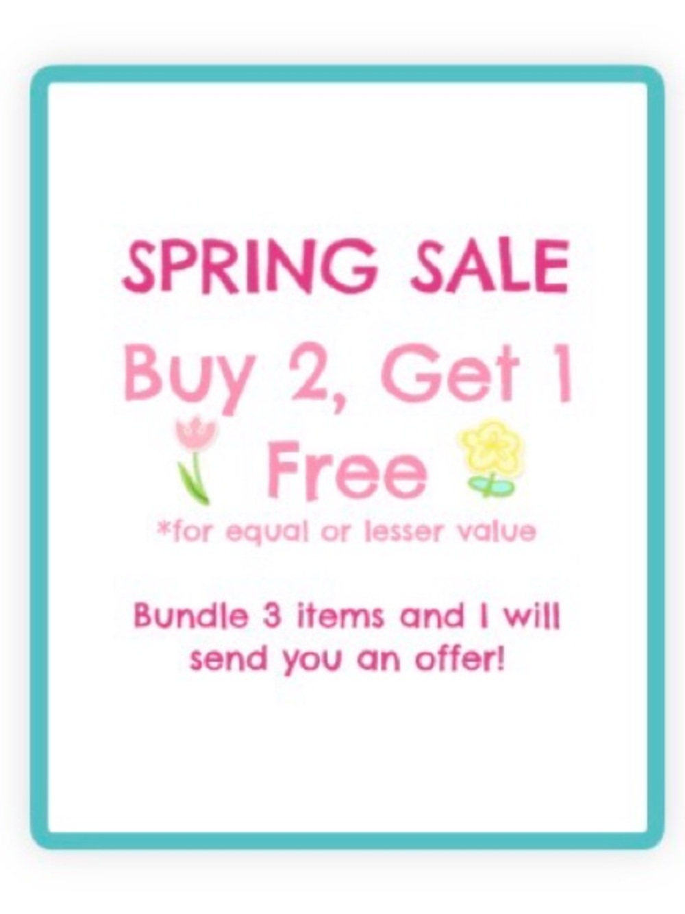 SPRING SALE BOGO
